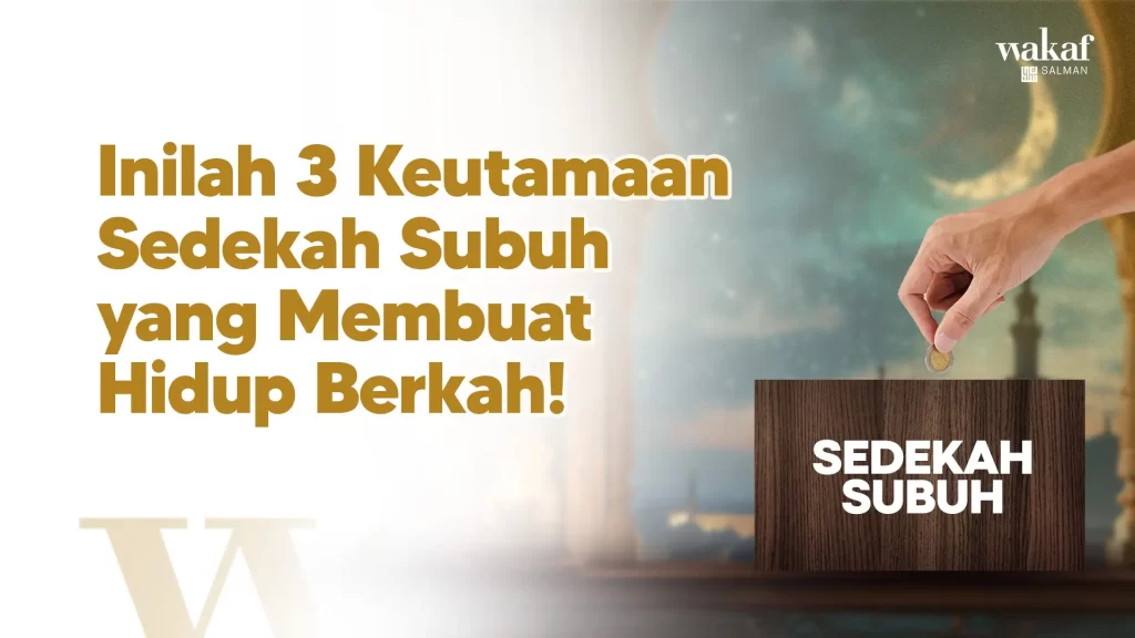 Manfaat sedekah subuh bagi kehidupan