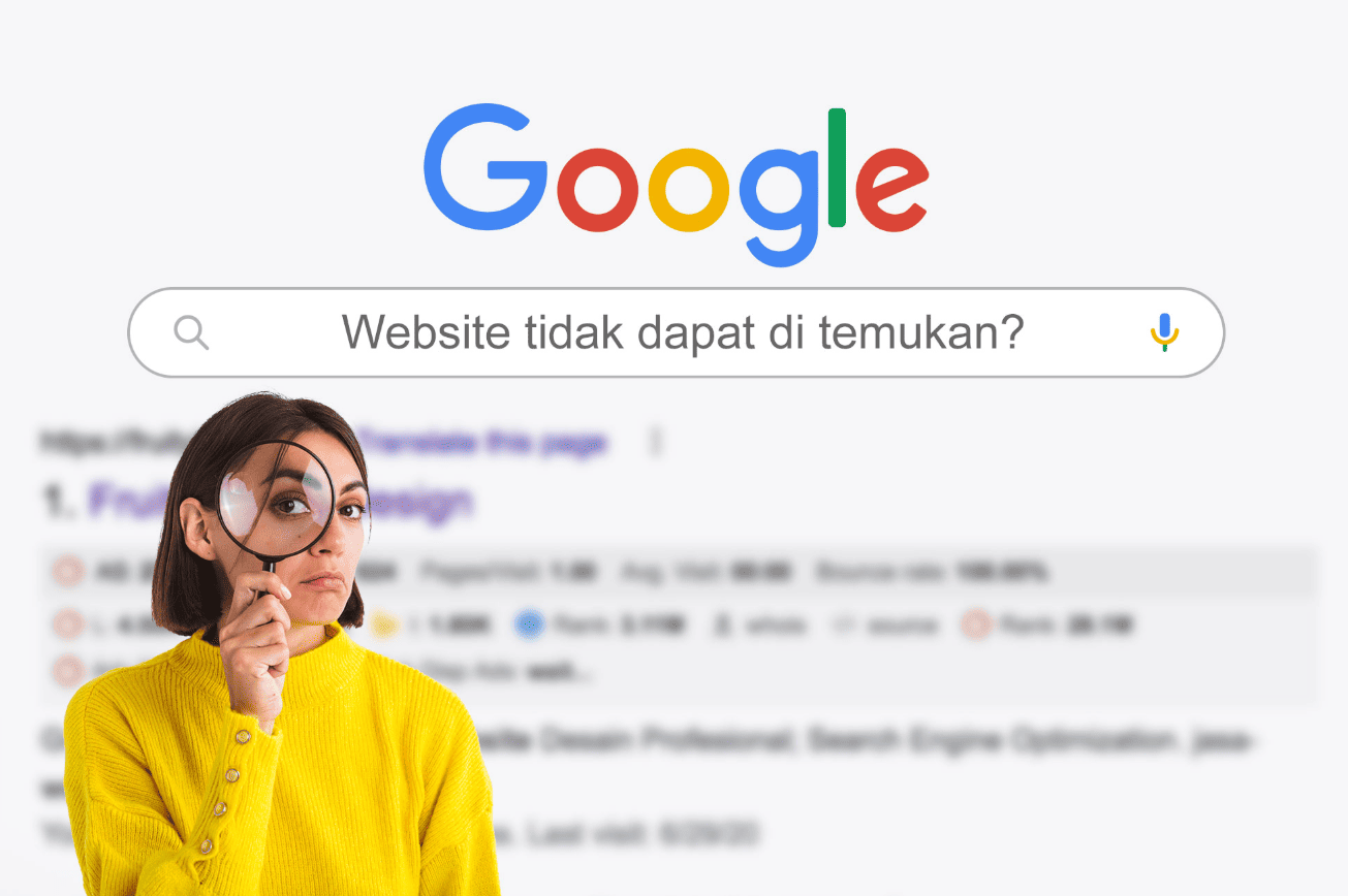 Kenapa Website Tidak Muncul di Google
